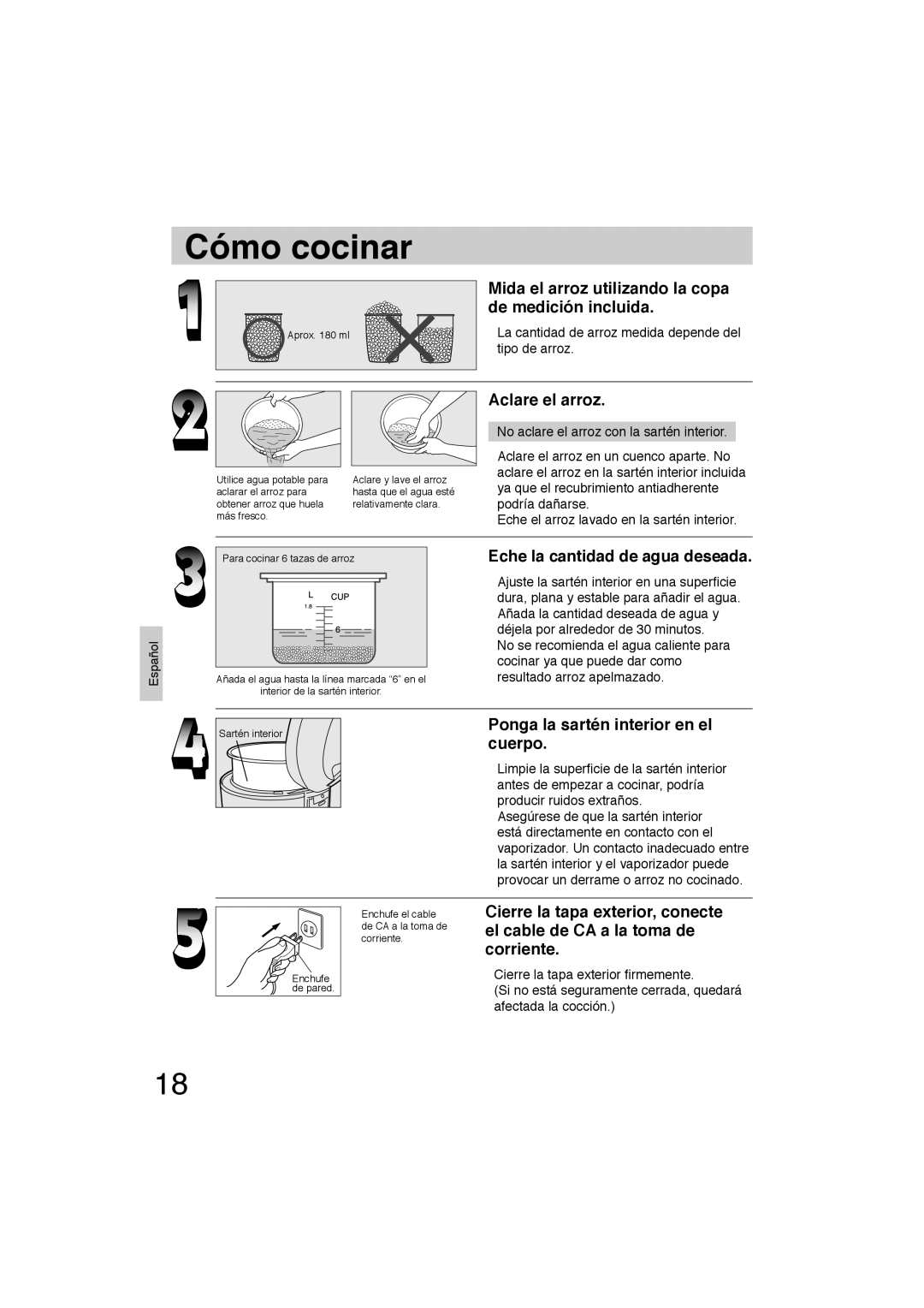 Panasonic SR-TEL18 manual Cómo cocinar, Mida el arroz utilizando la copa de medición incluida, Aclare el arroz 