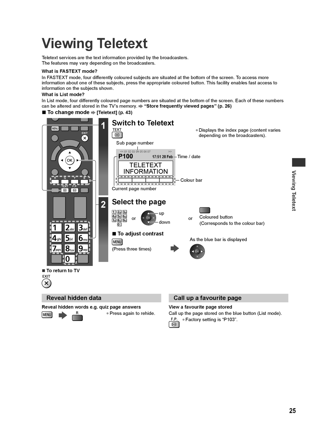 Panasonic ST50D, ST50T, ST50M, ST50K Viewing Teletext, Switch to Teletext, Select, Reveal hidden data, Call up a favourite 