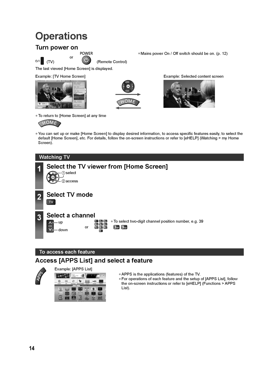 Panasonic ST60D, ST60M Operations, Turn power on, Select the TV viewer from Home Screen, Select TV mode Select a channel 