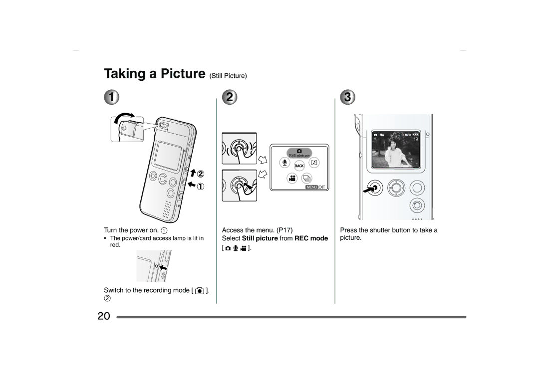 Panasonic SV-AS10 operating instructions Taking a Picture, Turn the power on, Still Picture Access the menu. P17 