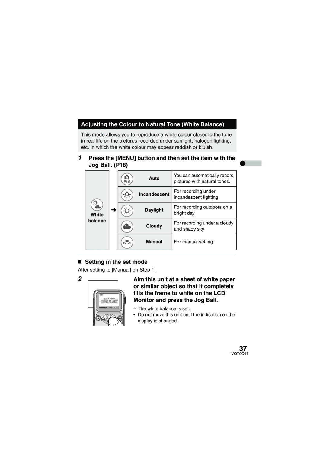 Panasonic SV-AS3 operating instructions Adjusting the Colour to Natural Tone White Balance, Setting in the set mode 