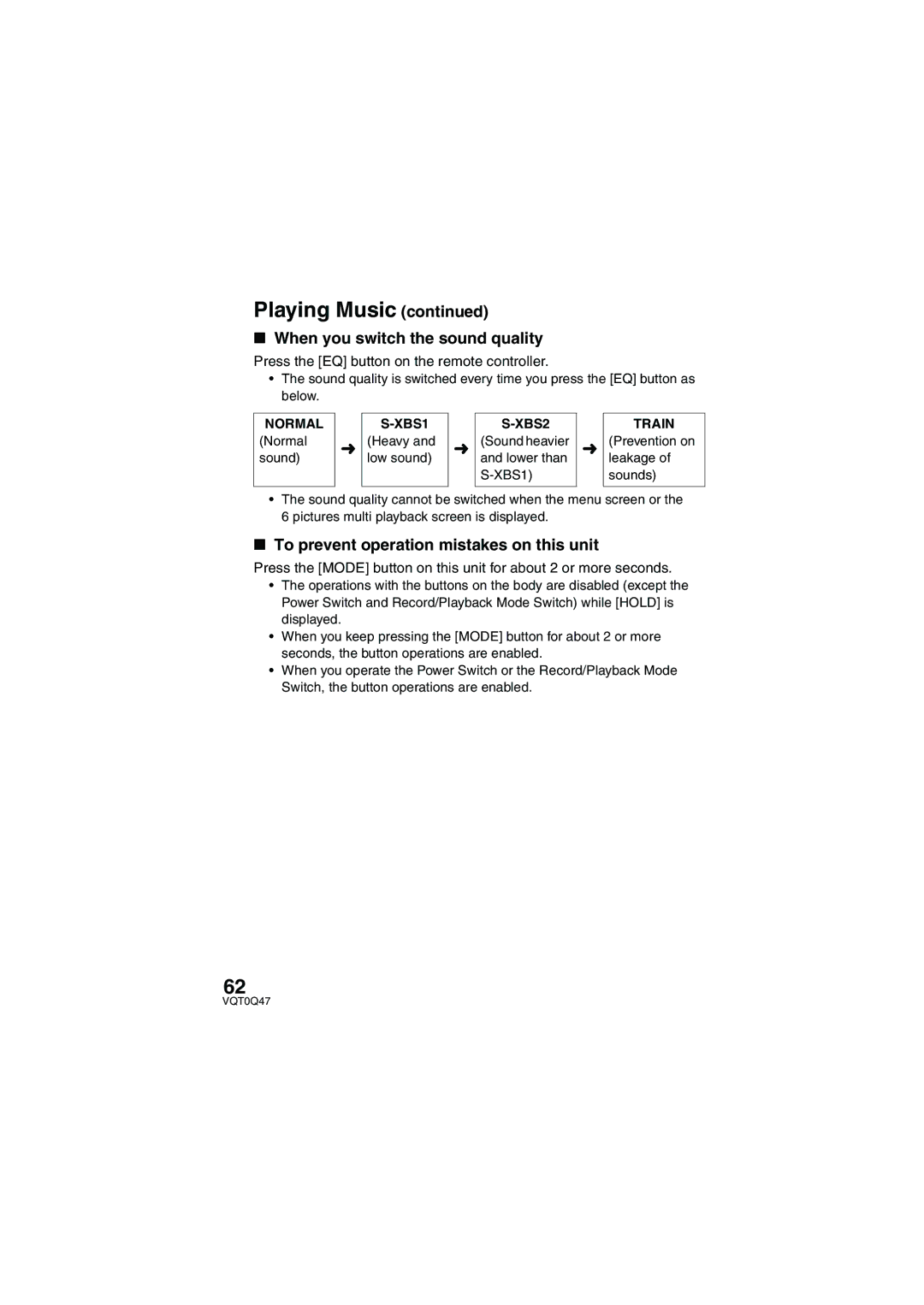 Panasonic SV-AS3 operating instructions When you switch the sound quality, To prevent operation mistakes on this unit 