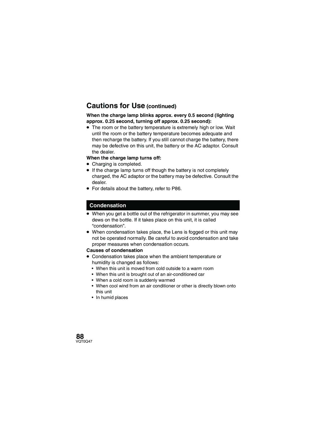 Panasonic SV-AS3 operating instructions Condensation, When the charge lamp turns off, Causes of condensation 