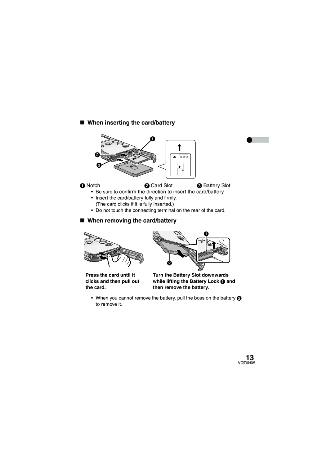 Panasonic SV-AS30 When inserting the card/battery, When removing the card/battery, Notch Card Slot Battery Slot 