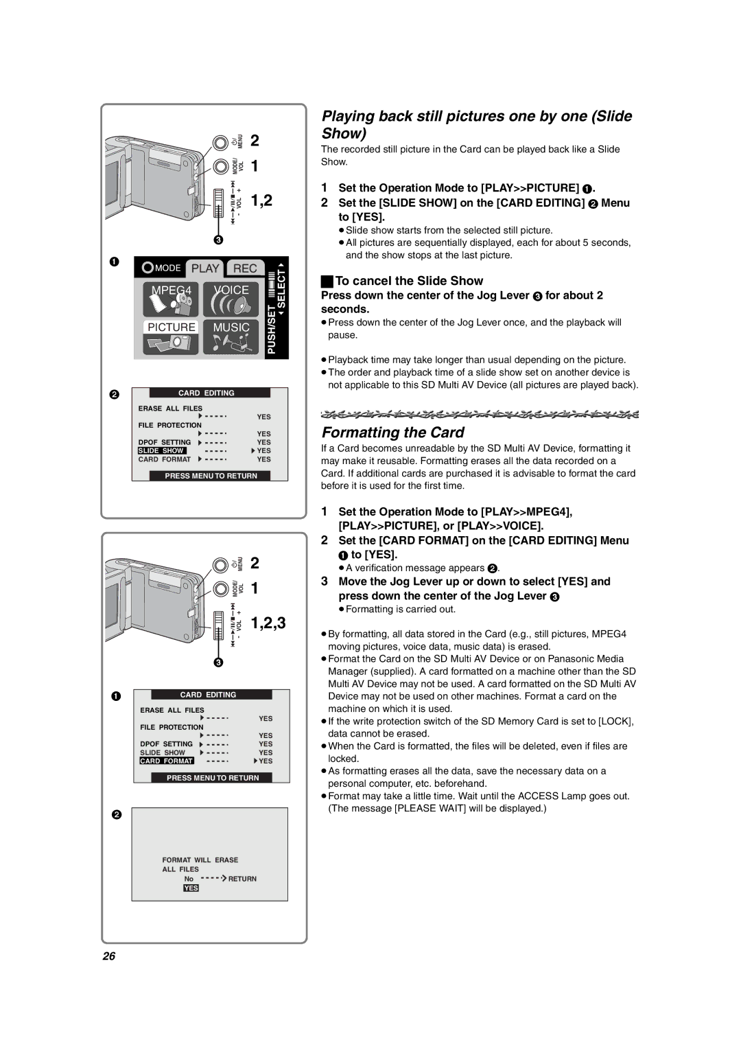 Panasonic SV-AV10U Playing back still pictures one by one Slide Show, Formatting the Card, To cancel the Slide Show 