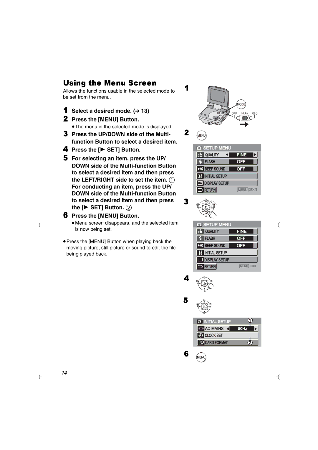 Panasonic SV-AV20U manual Using the Menu Screen, Select a desired mode. l Press the Menu Button 