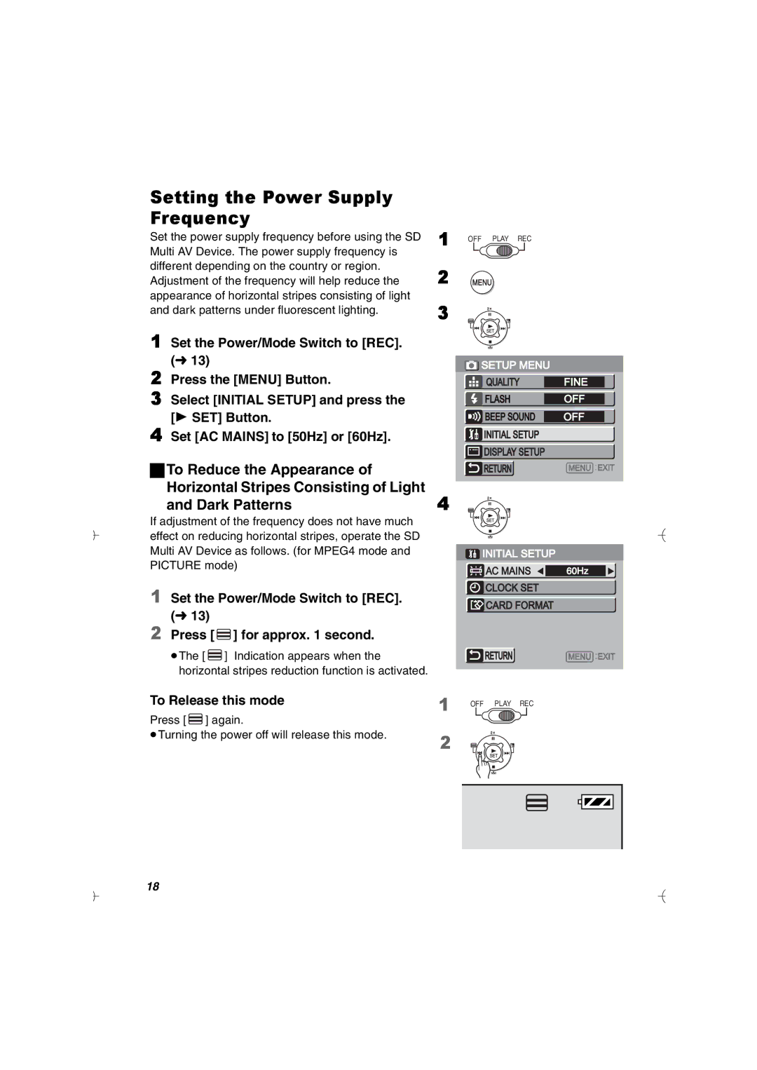 Panasonic SV-AV20U manual Setting the Power Supply Frequency, Set the Power/Mode Switch to REC. l Press for approx second 