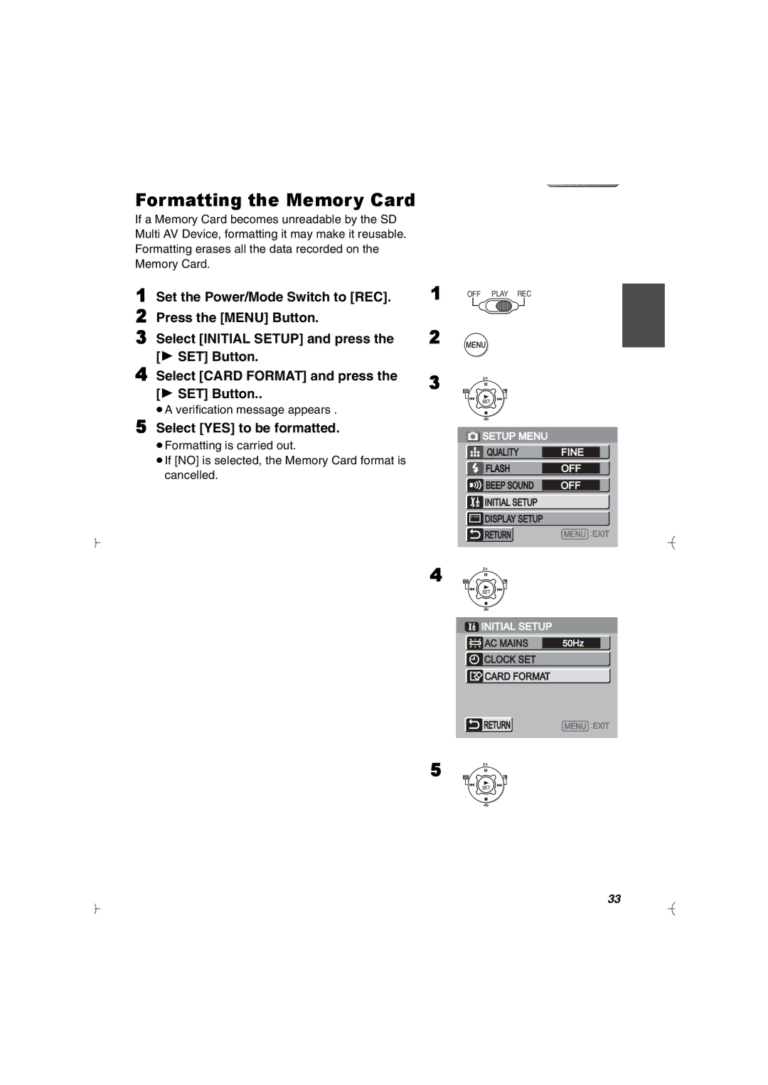 Panasonic SV-AV20U manual Formatting the Memory Card, Select YES to be formatted 