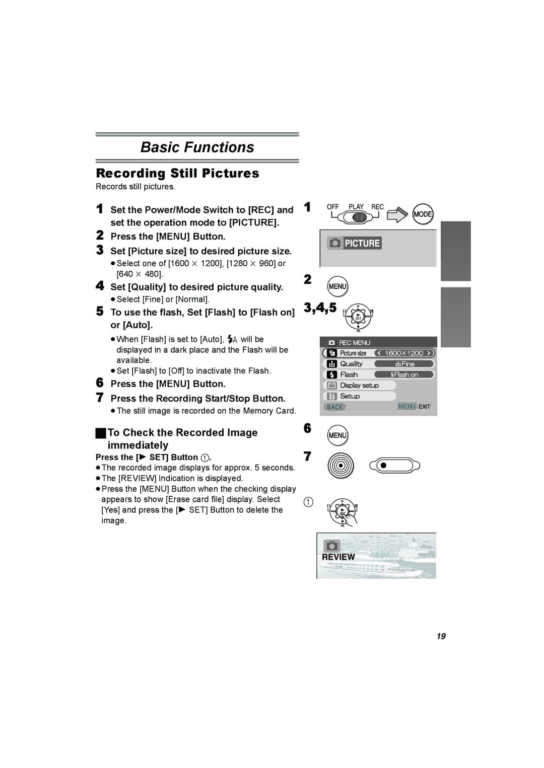 Panasonic SV-AV25 Recording Still Pictures, To Check the Recorded Image Immediately, Press the 1 SET Button 