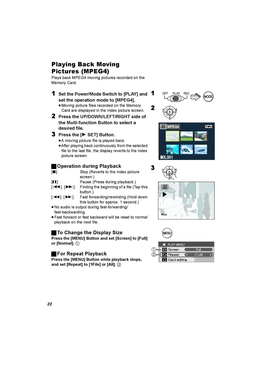 Panasonic SV-AV25 Playing Back Moving Pictures MPEG4, Operation during Playback, To Change the Display Size 