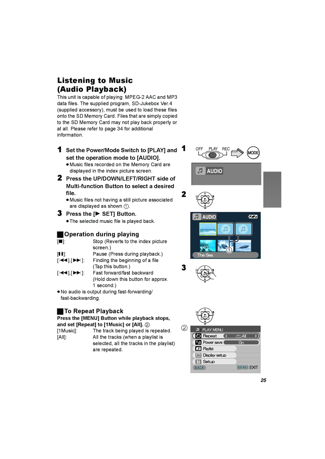 Panasonic SV-AV25 operating instructions Listening to Music Audio Playback, Operation during playing, To Repeat Playback 