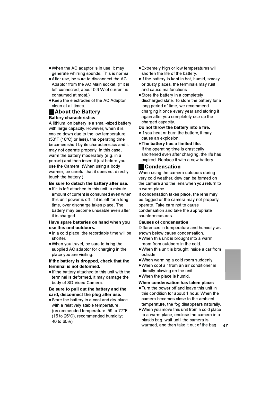 Panasonic SV-AV25 operating instructions About the Battery, Condensation 