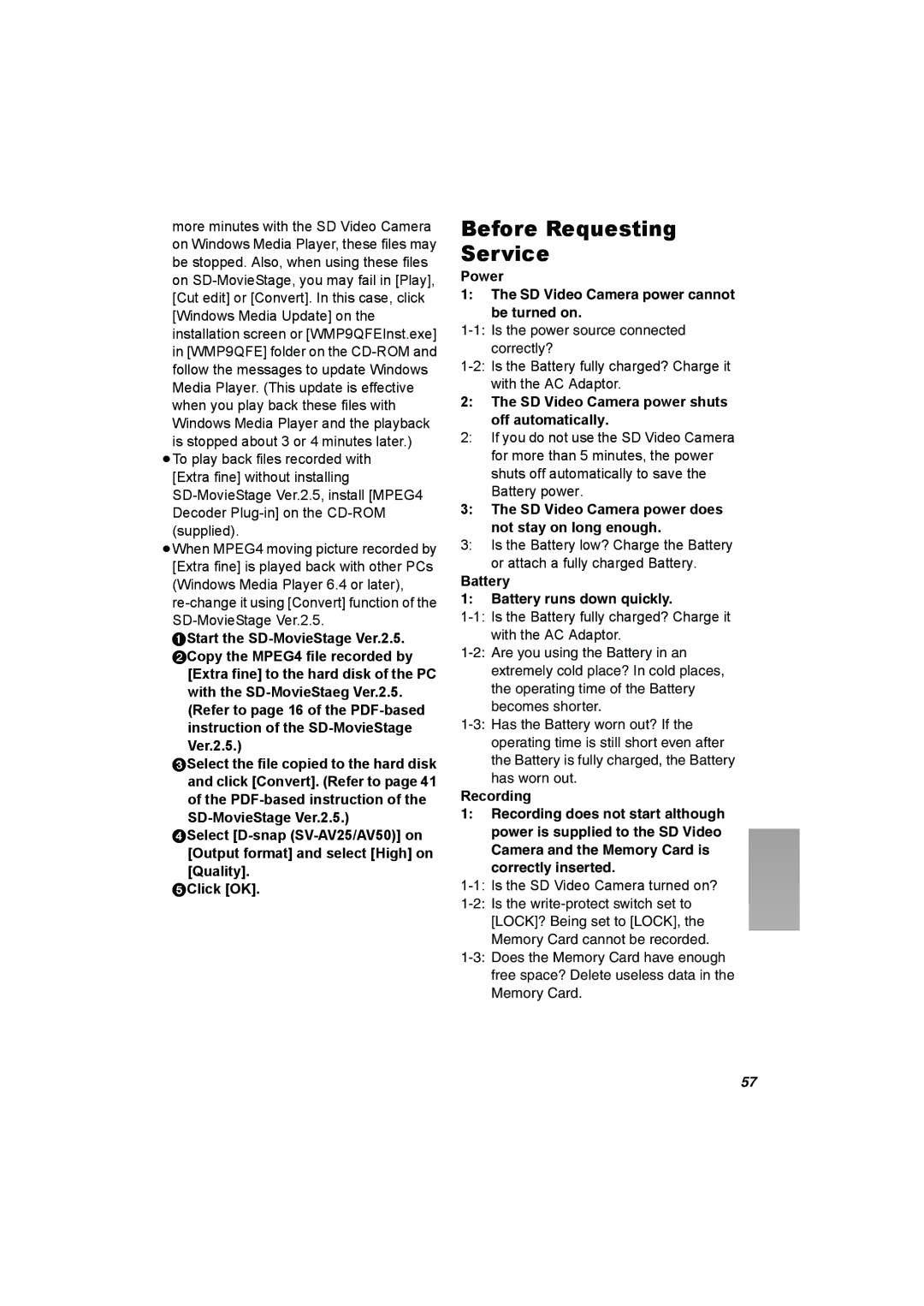 Panasonic SV-AV25 operating instructions Before Requesting Service, Power SD Video Camera power cannot be turned on 