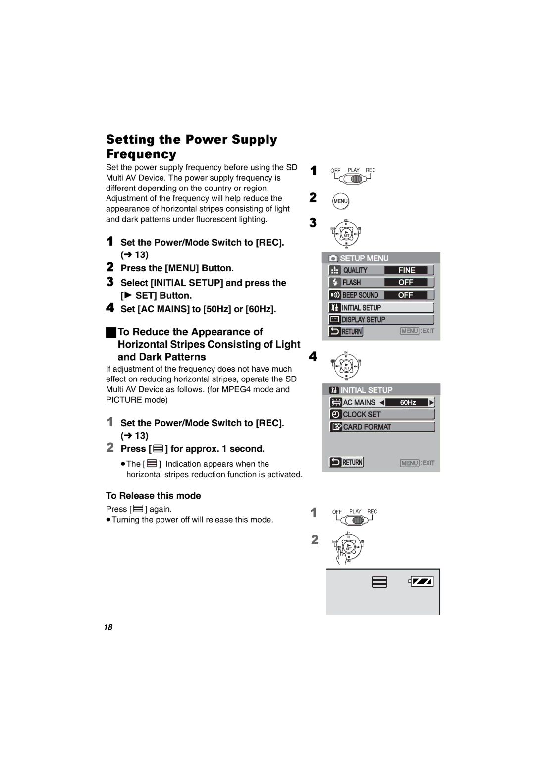 Panasonic SV-AV30U manual Setting the Power Supply Frequency, Set the Power/Mode Switch to REC. l Press for approx second 