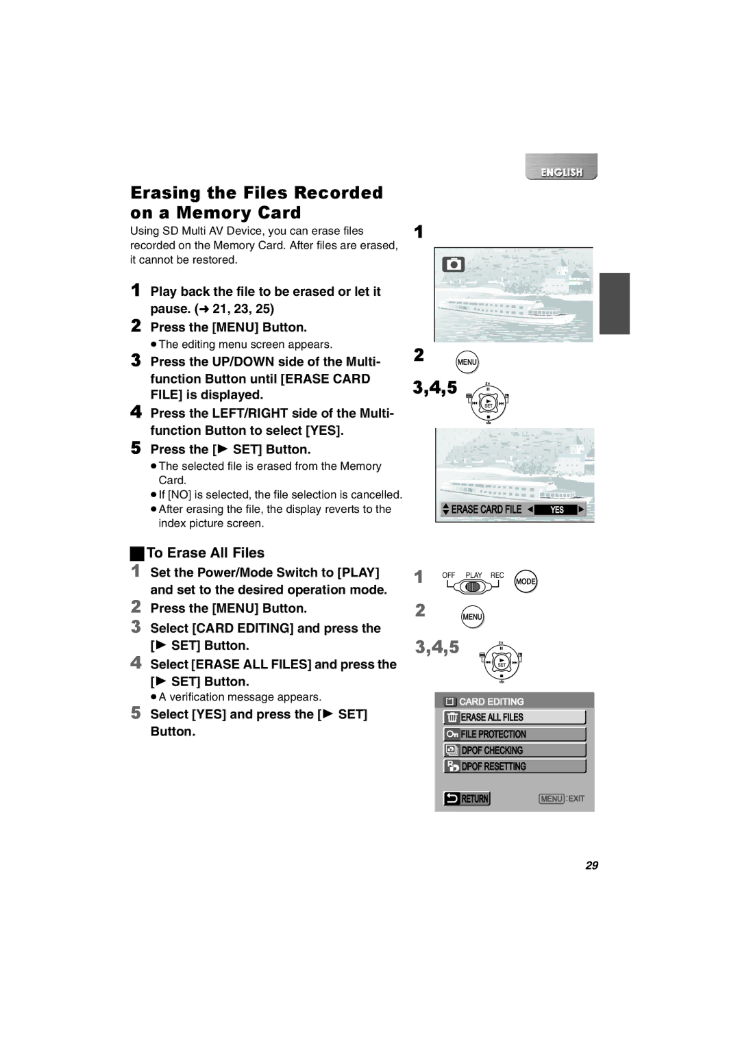 Panasonic SV-AV30U Erasing the Files Recorded on a Memory Card, To Erase All Files, Select YES and press the 1 SET Button 