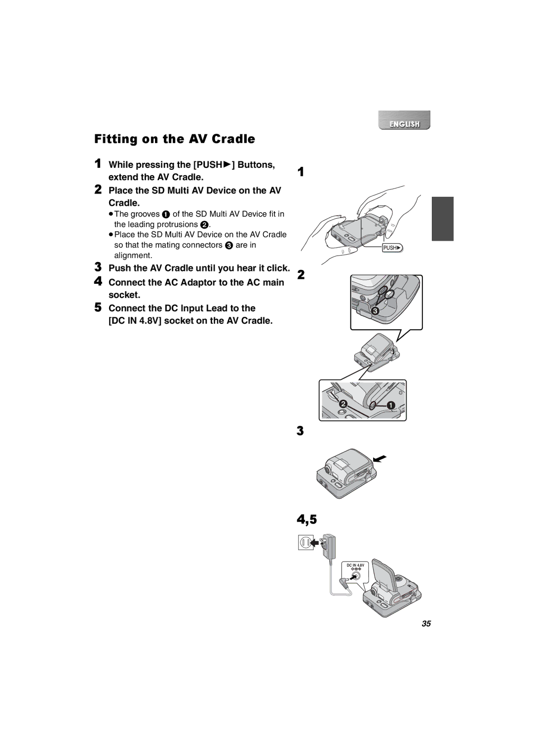 Panasonic SV-AV30U manual Fitting on the AV Cradle 