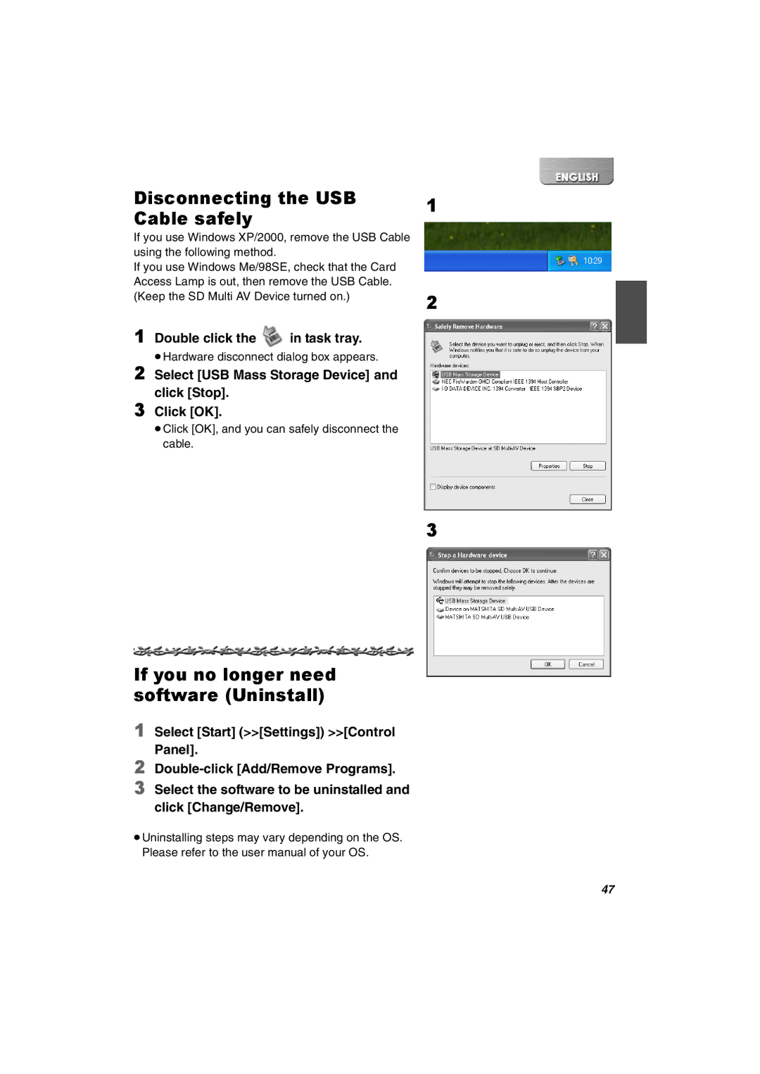 Panasonic SV-AV30U manual Disconnecting the USB Cable safely, If you no longer need software Uninstall 