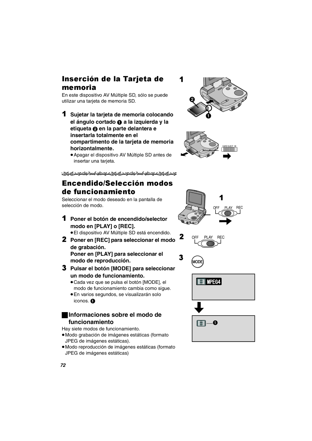 Panasonic SV-AV30U manual Inserción de la Tarjeta de memoria, Encendido/Selección modos de funcionamiento 