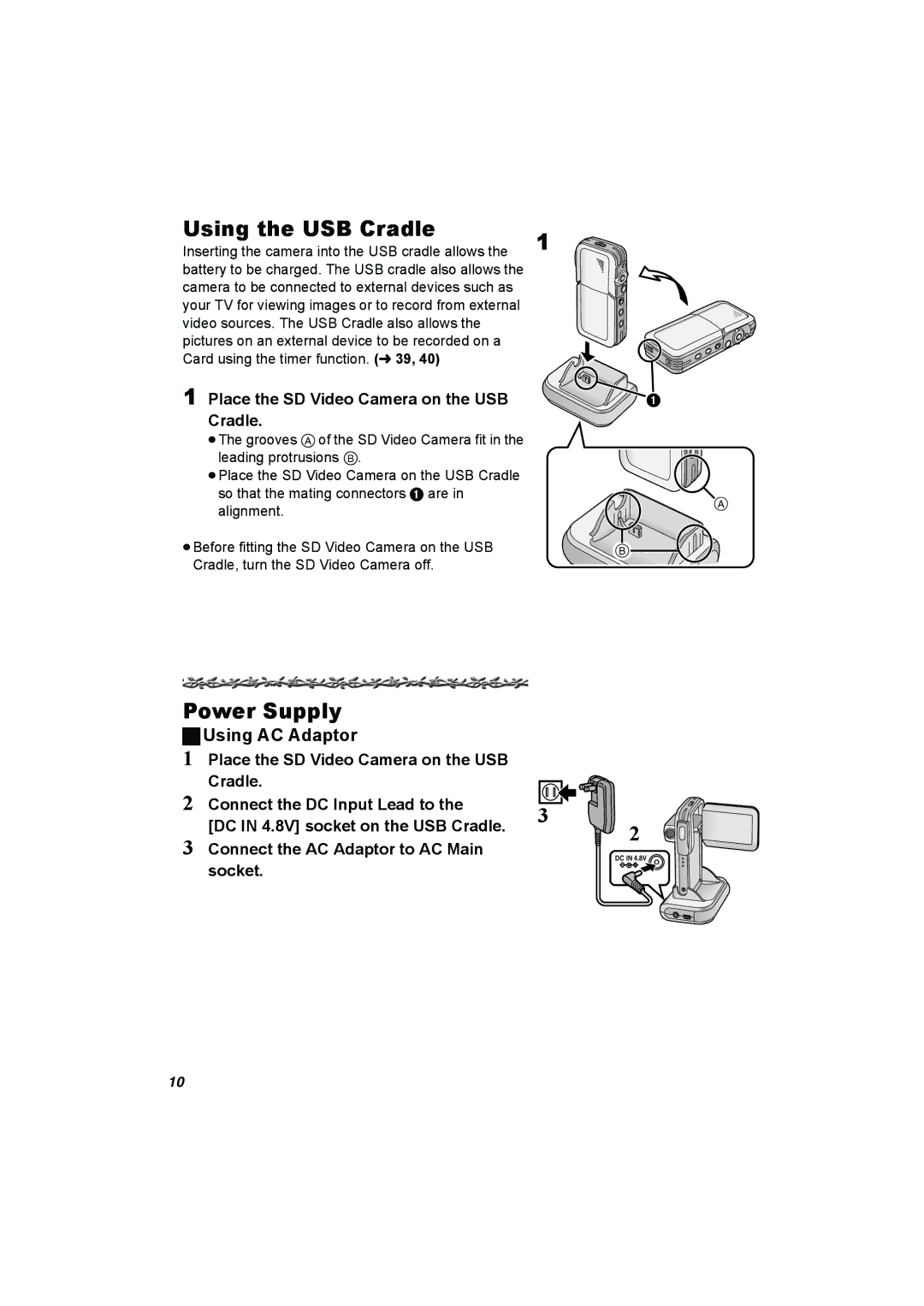 Panasonic SV-AV50 Using the USB Cradle, Power Supply, Using AC Adaptor, Place the SD Video Camera on the USB Cradle 