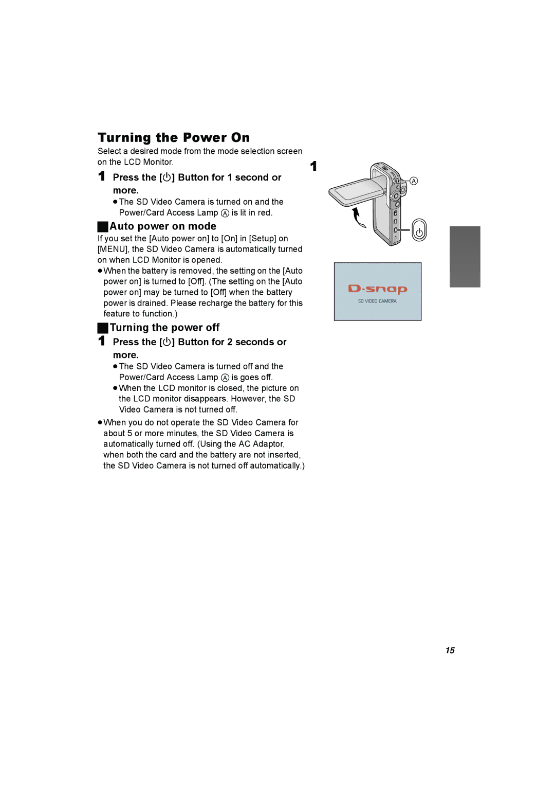 Panasonic SV-AV50 operating instructions Turning the Power On, ªAuto power on mode, Turning the power off 