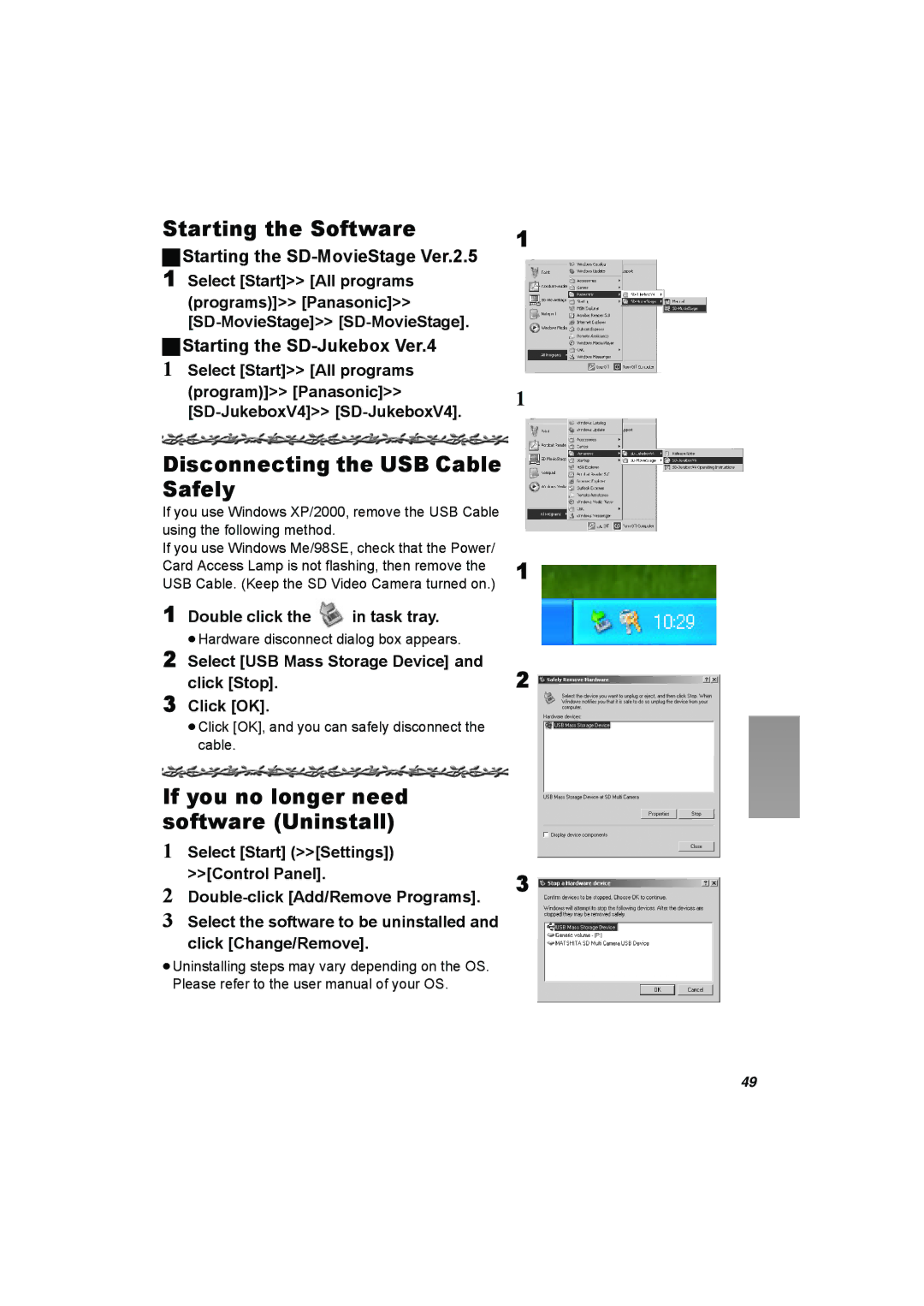 Panasonic SV-AV50 Starting the Software, Disconnecting the USB Cable Safely, If you no longer need software Uninstall 