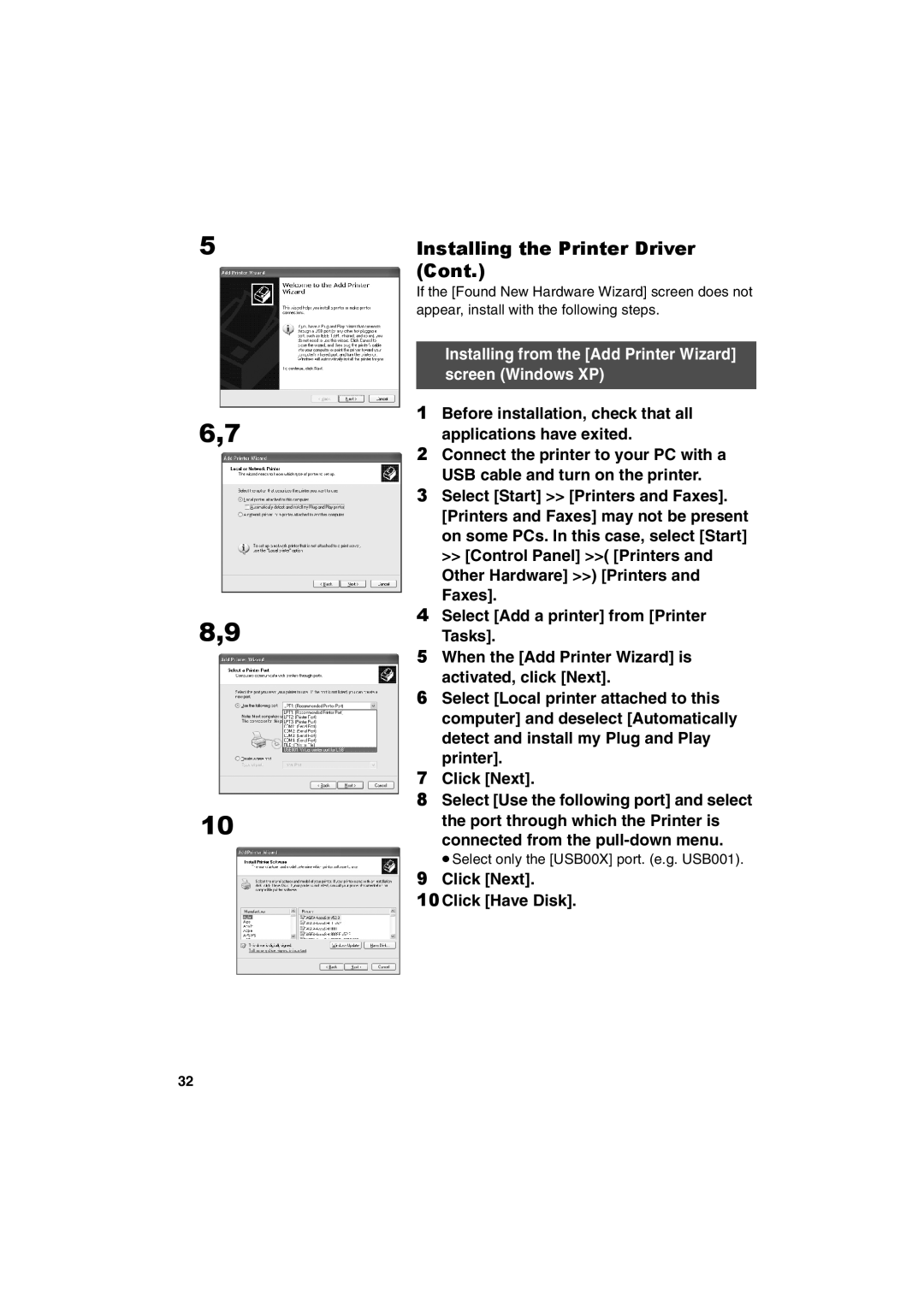 Panasonic SV-P20U manual Installing from the Add Printer Wizard screen Windows XP, Click Next Click Have Disk 