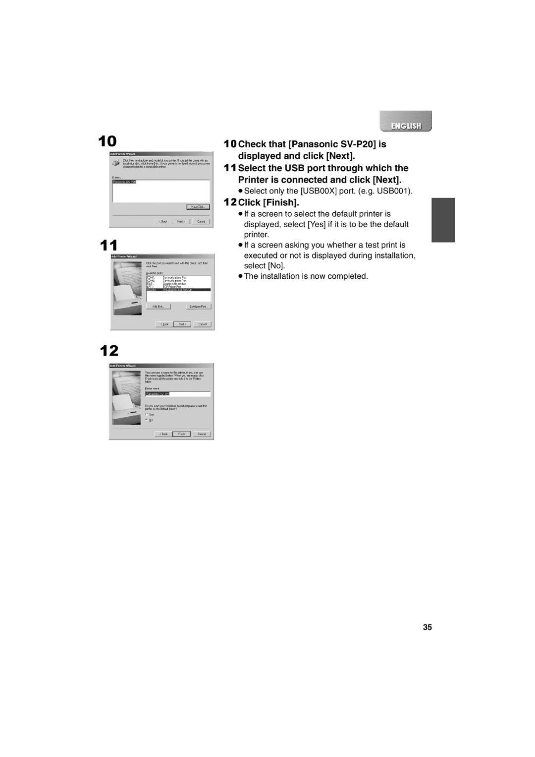 Panasonic SV-P20U manual 12Click Finish 