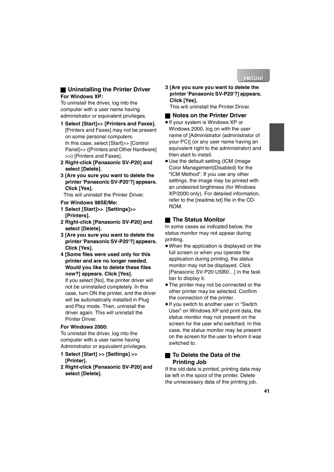 Panasonic SV-P20U manual Uninstalling the Printer Driver, Status Monitor, To Delete the Data Printing Job 