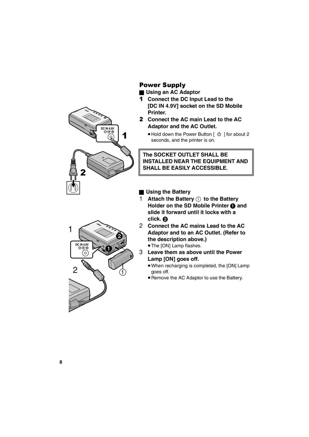 Panasonic SV-P20U manual Power Supply, Leave them as above until the Power Lamp on goes off 