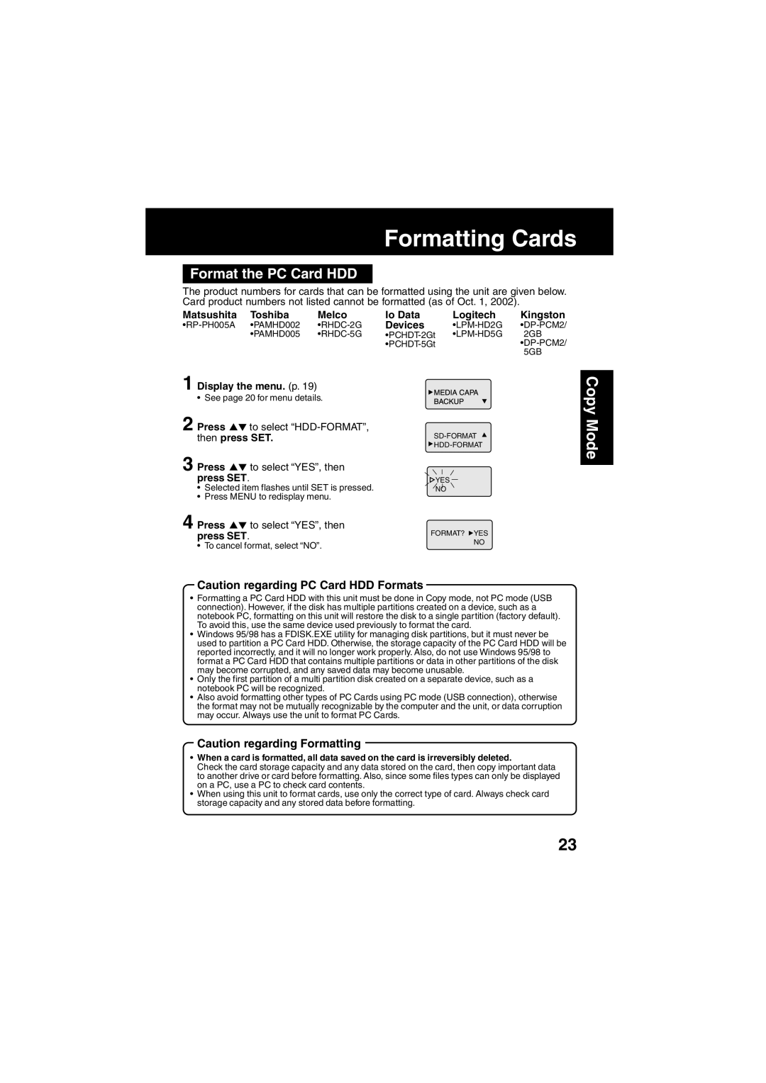 Panasonic SV-PT1PP Format the PC Card HDD, Matsushita Toshiba Melco Io Data Logitech, Devices, Press to select YES, then 