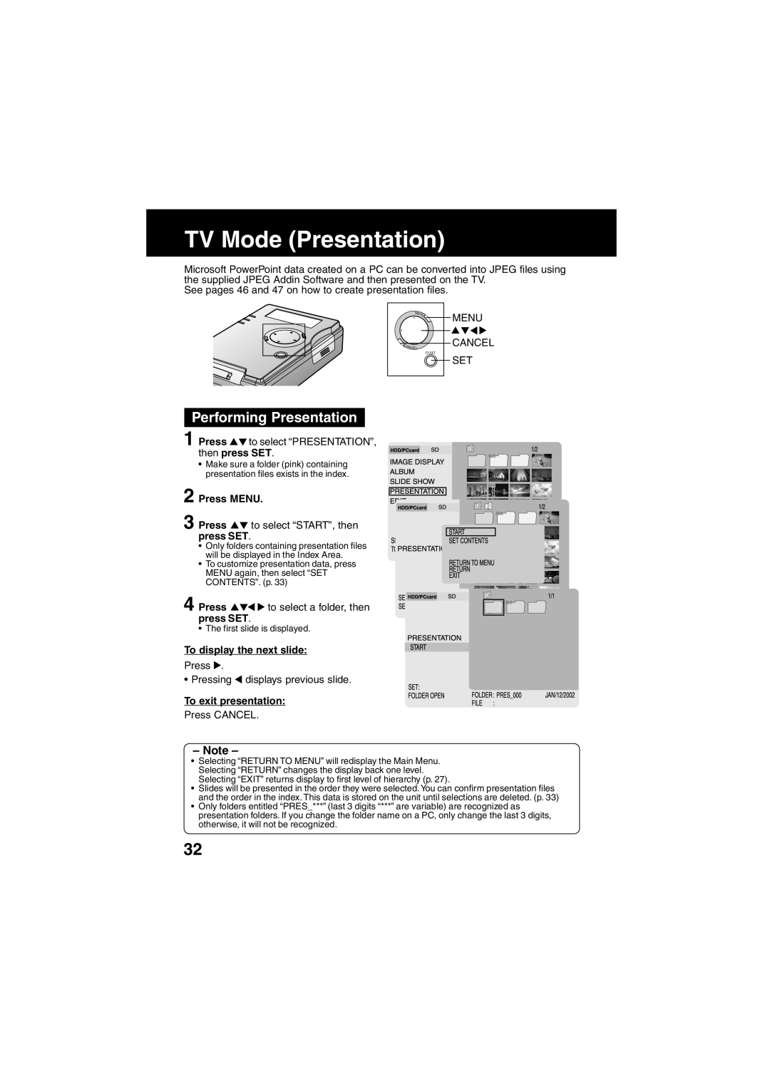 Panasonic SV-PT1PP TV Mode Presentation, Performing Presentation, Then press SET, To display the next slide 