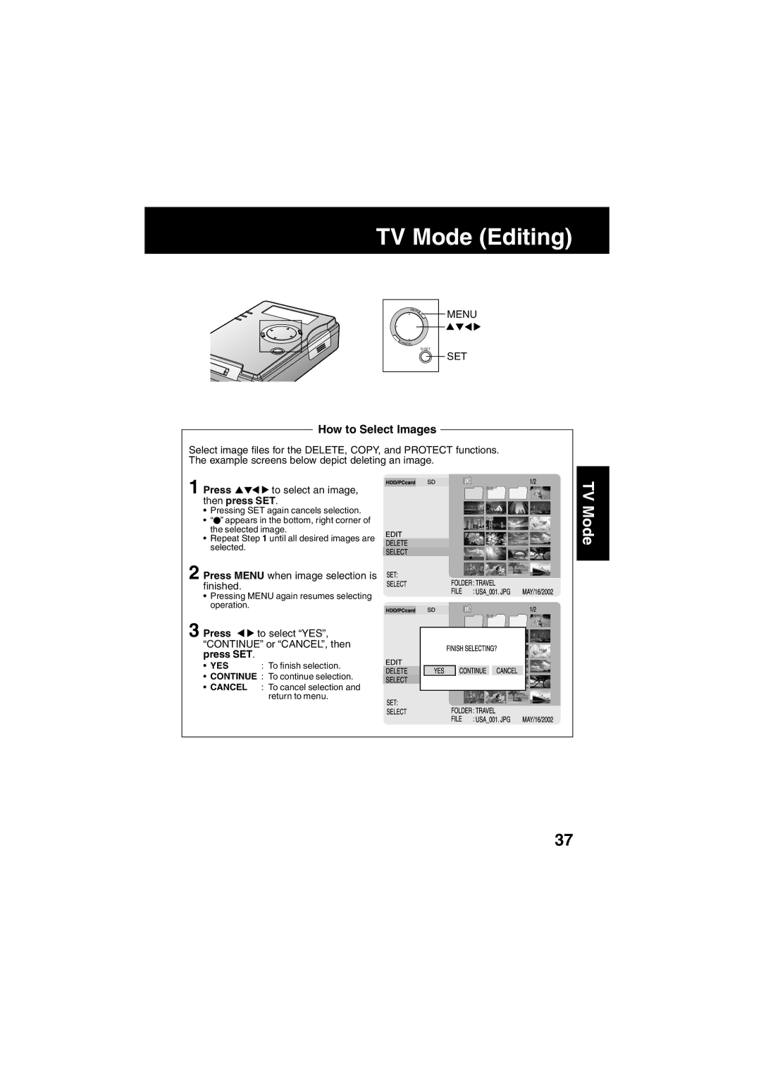 Panasonic SV-PT1PP operating instructions How to Select Images, Press Menu when image selection is finished 