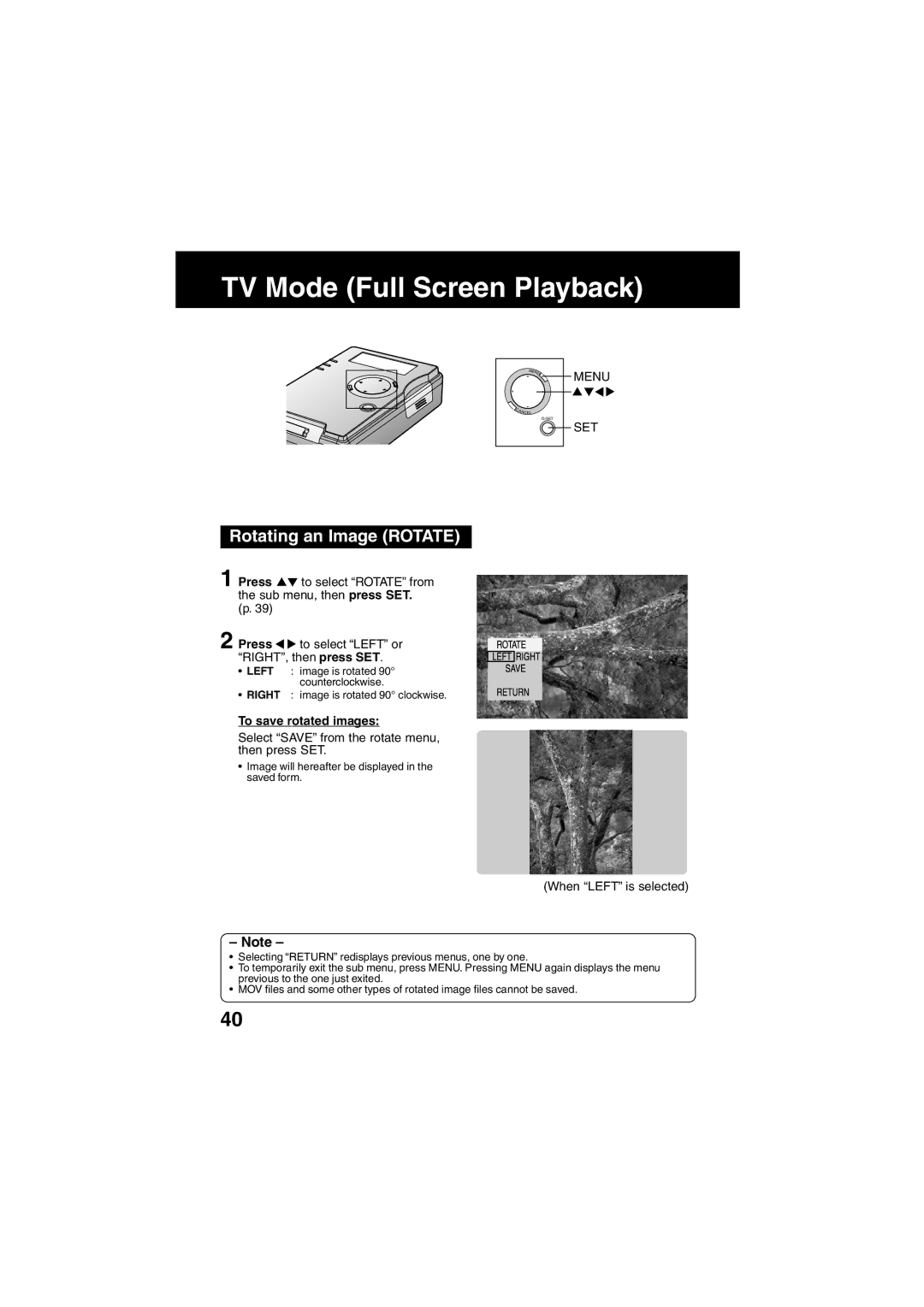 Panasonic SV-PT1PP Rotating an Image Rotate, To save rotated images, Select Save from the rotate menu, then press SET 