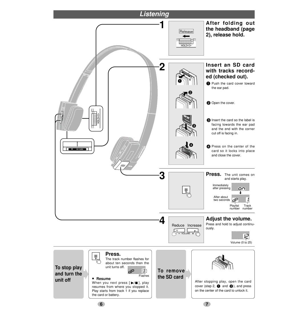 Panasonic SV-SD05 manual Listening, Insert an SD card with tracks record- ed checked out, Adjust the volume, Press, Resume 