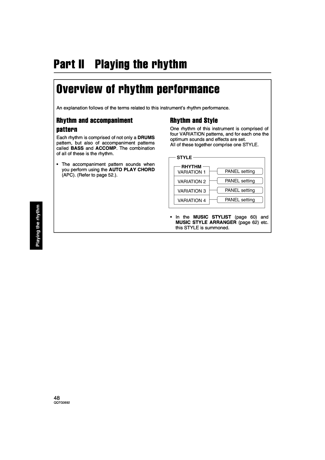Panasonic SX-KN2600 Part II Playing the rhythm Overview of rhythm performance, Rhythm and accompaniment pattern, Style 