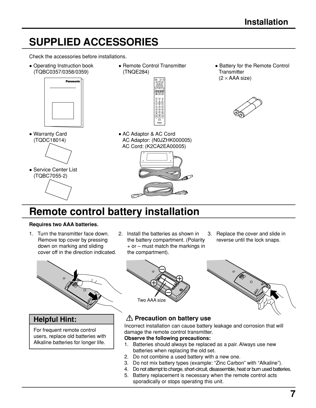 Panasonic TC 11LV1 Installation, Precaution on battery use, Requires two AAA batteries, Observe the following precautions 