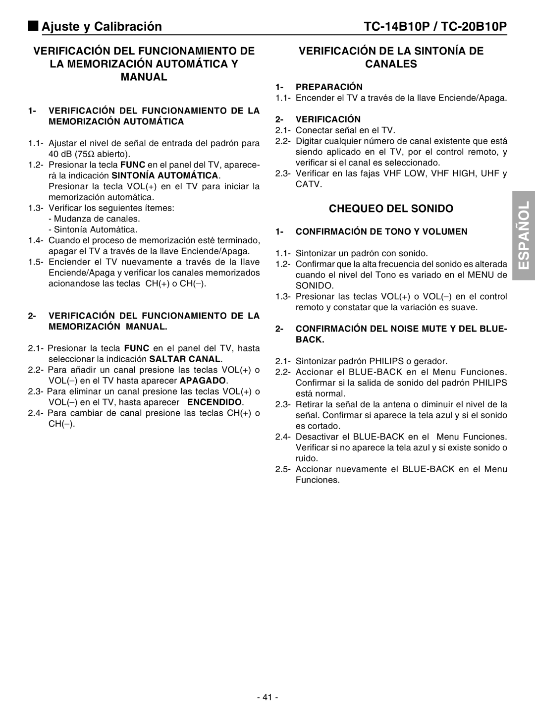 Panasonic TC-20B10P service manual Verificación DE LA Sintonía DE Canales, Chequeo DEL Sonido 