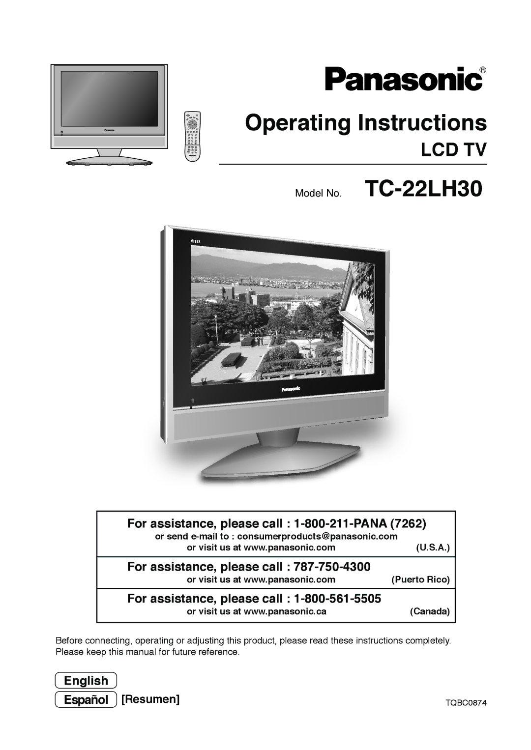 Panasonic TC 22LH30 operating instructions Operating Instructions, Or send e-mail to consumerproducts@panasonic.com 