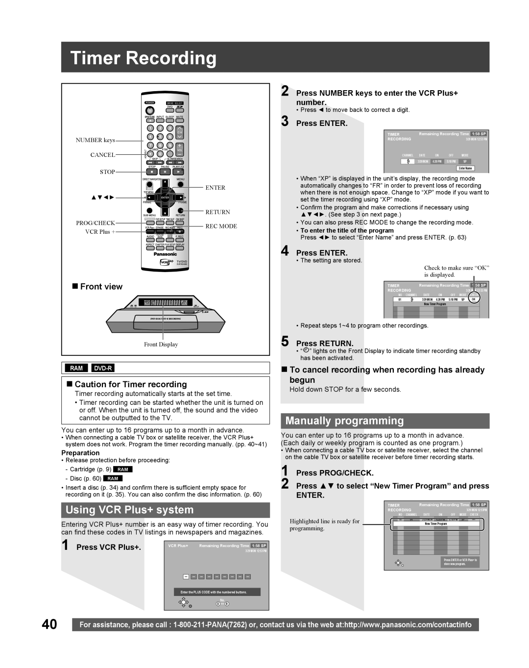 Panasonic TC 22LR30 Timer Recording, Using VCR Plus+ system, Manually programming, Caution for Timer recording, begun 