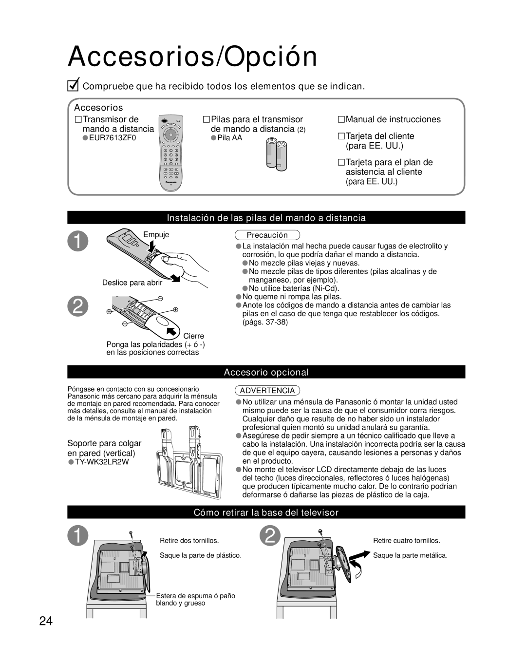 Panasonic TC 26LX600 Accesorios/Opción, Instalación de las pilas del mando a distancia, Accesorio opcional, Precaución 