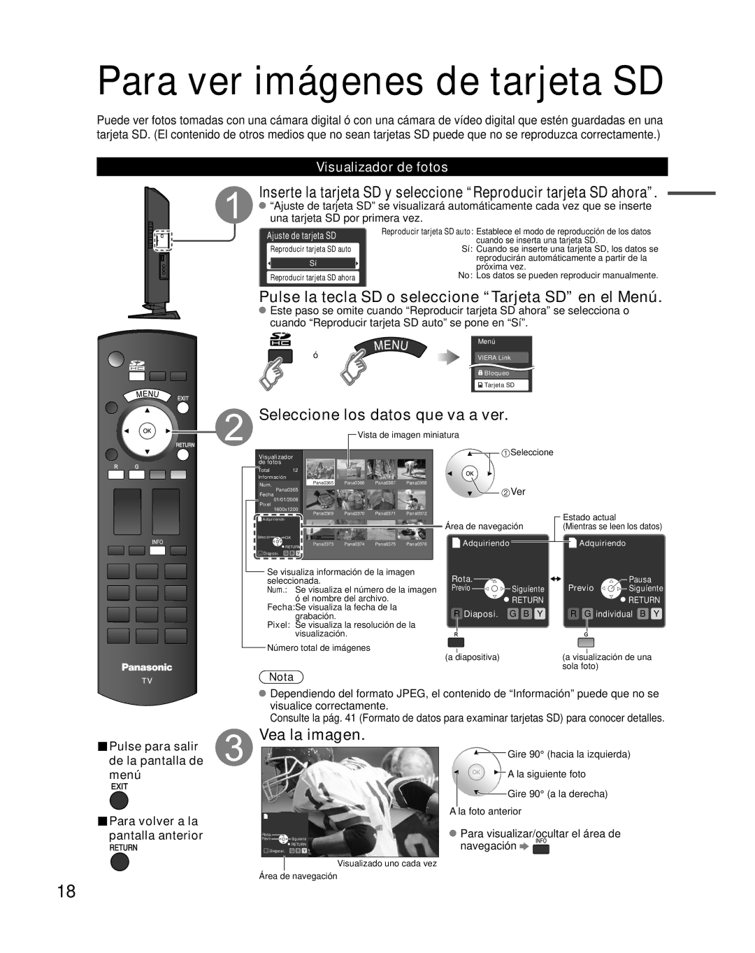 Panasonic TC-26LX85 Para ver imágenes de tarjeta SD, Pulse la tecla SD o seleccione Tarjeta SD en el Menú, Vea la imagen 