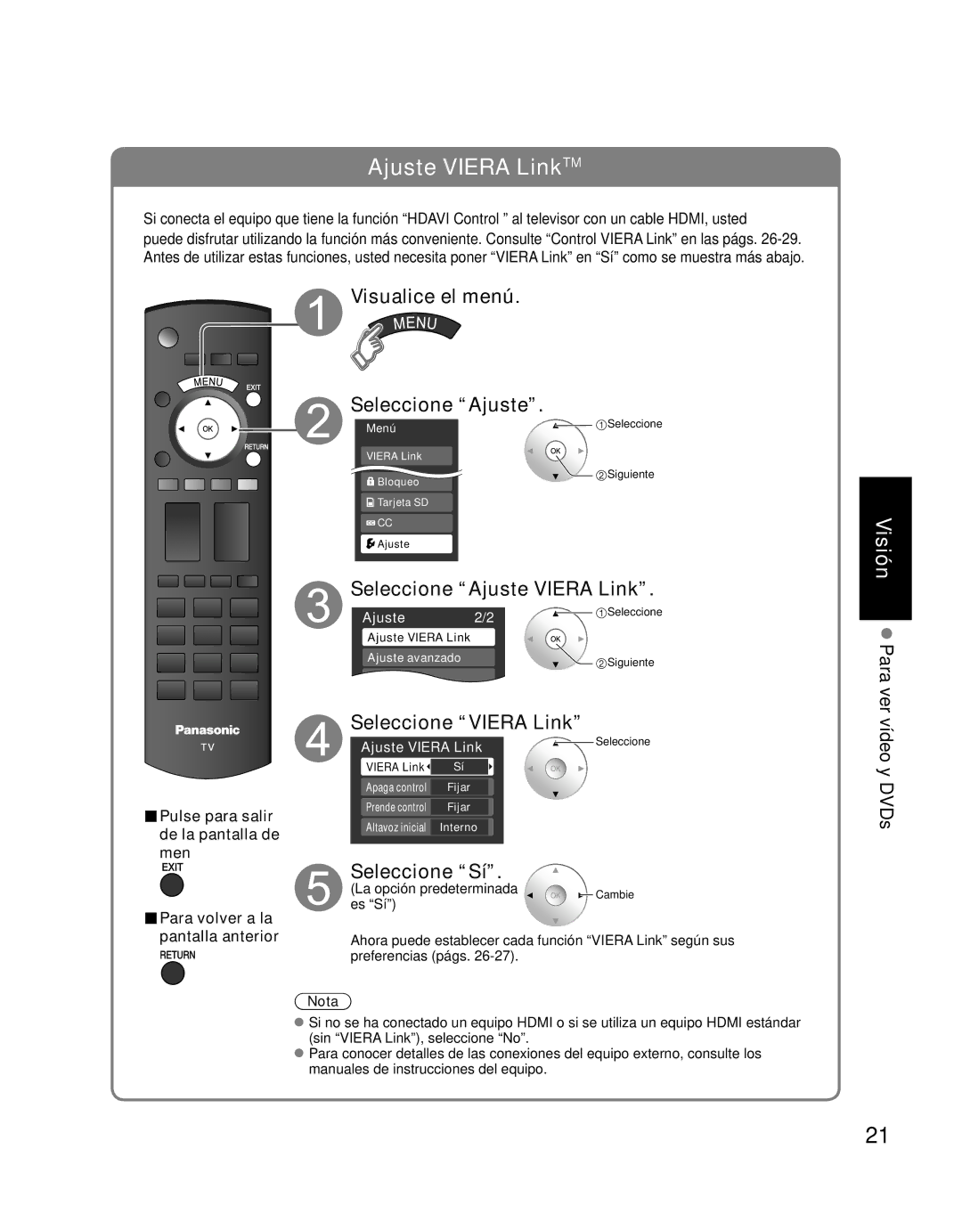 Panasonic TC-26LX85 quick start Visualice el menú Seleccione Ajuste, Seleccione Ajuste Viera Link, Seleccione Viera Link 