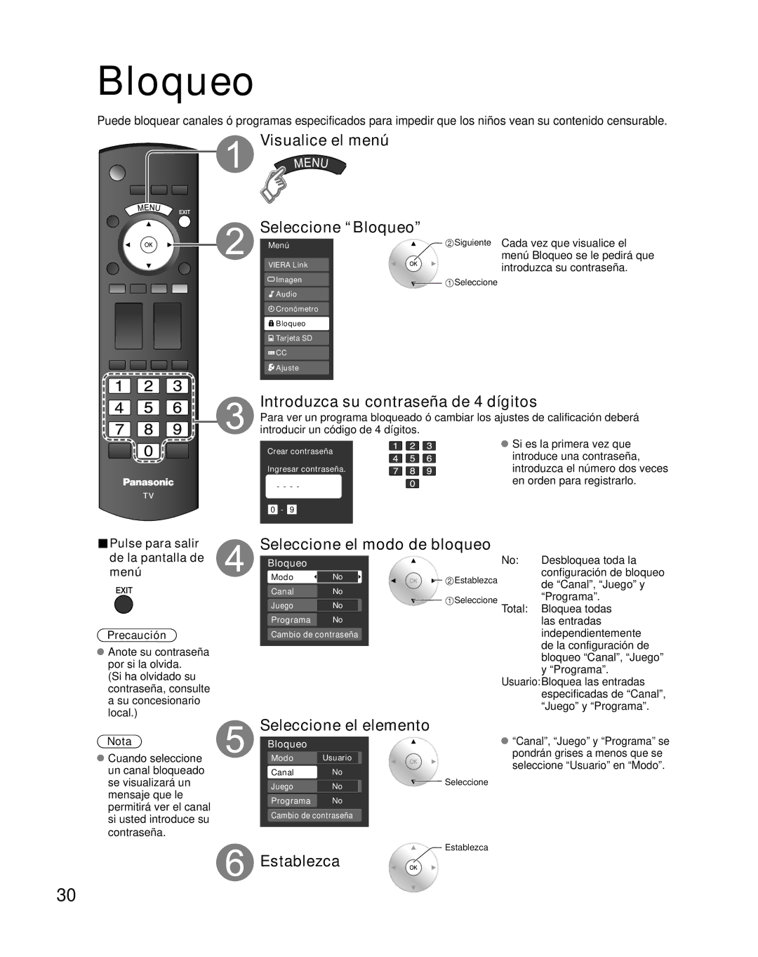 Panasonic TC-26LX85 quick start Visualice el menú Seleccione Bloqueo, Introduzca su contraseña de 4 dígitos 