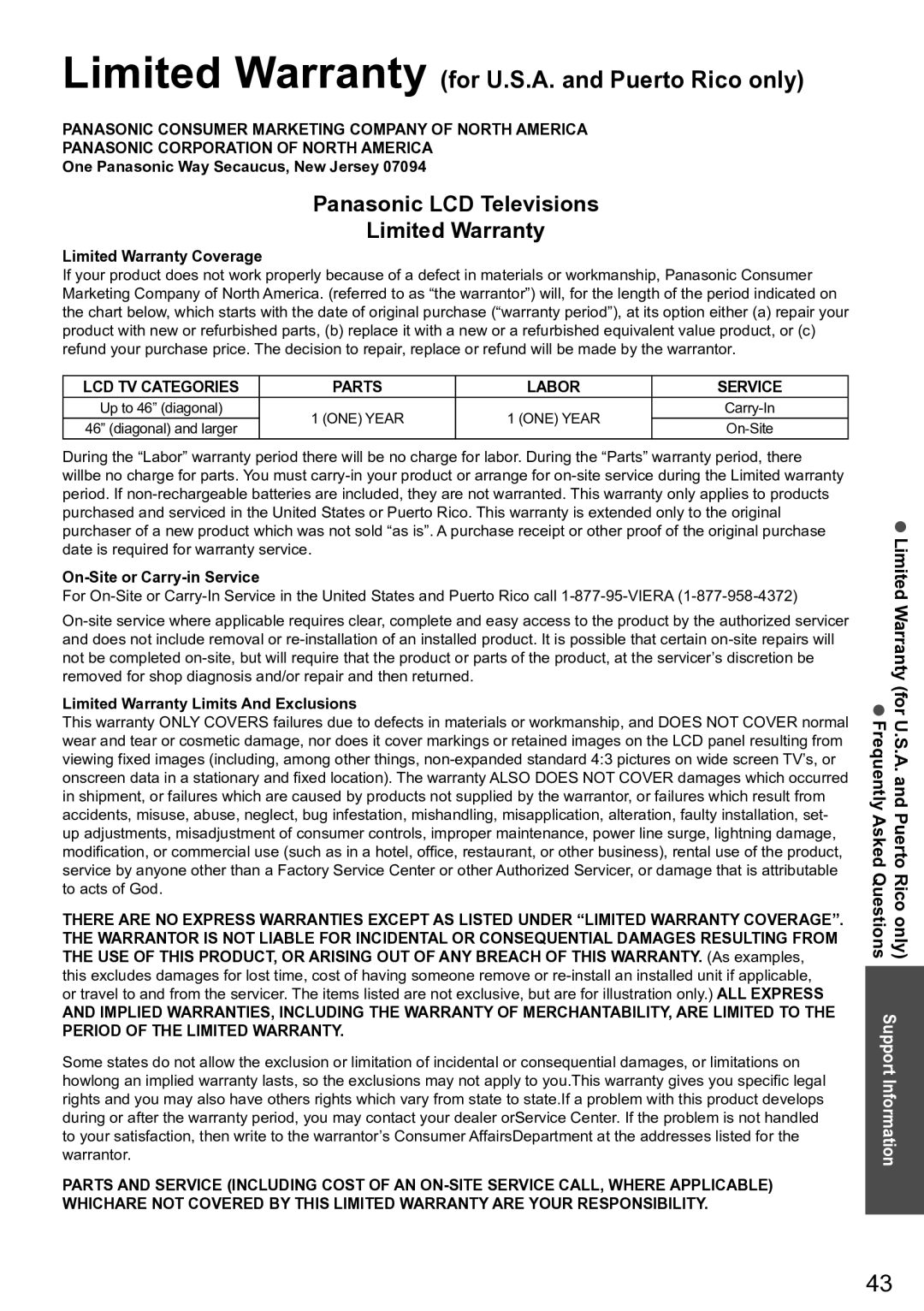 Panasonic TC-L42U5 One Panasonic Way Secaucus, New Jersey, Limited Warranty Coverage, On-Site or Carry-in Service 