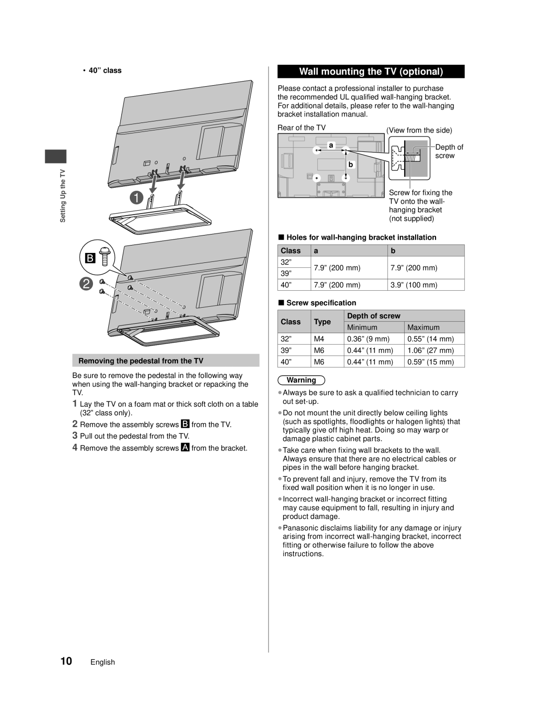 Panasonic TC-40A420U, TC-32A400U, TC-39A400U owner manual Wall mounting the TV optional, Removing the pedestal from the TV 