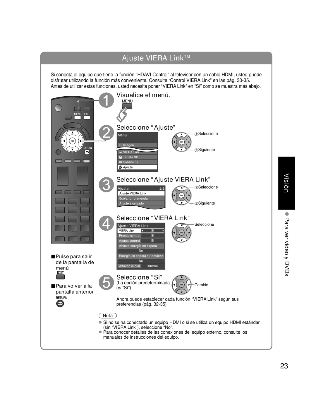 Panasonic TC-32LX14 quick start Visualice el menú Seleccione Ajuste, Seleccione Ajuste Viera Link, Seleccione Viera Link 