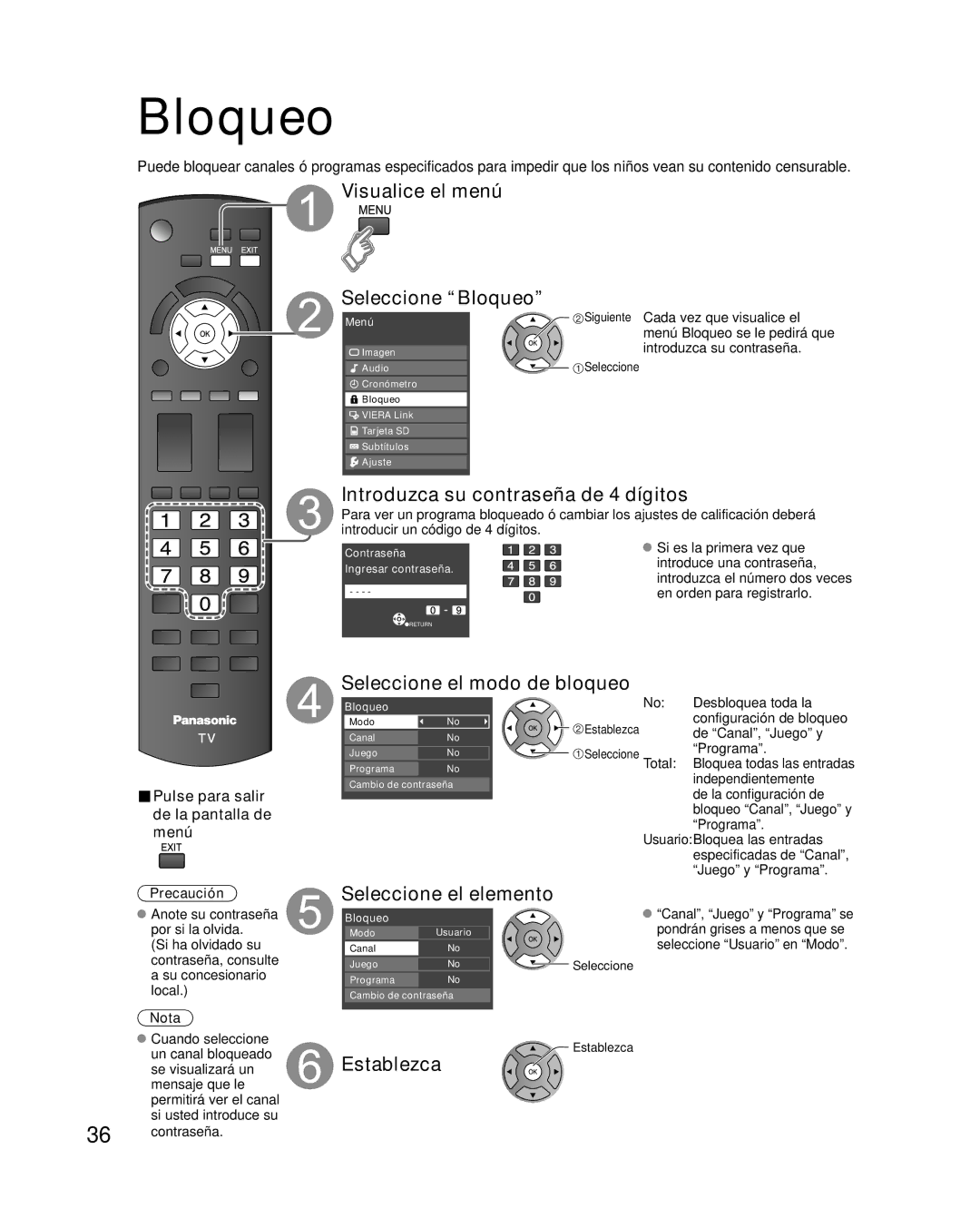 Panasonic TC-32LX14 quick start Visualice el menú Seleccione Bloqueo, Introduzca su contraseña de 4 dígitos 