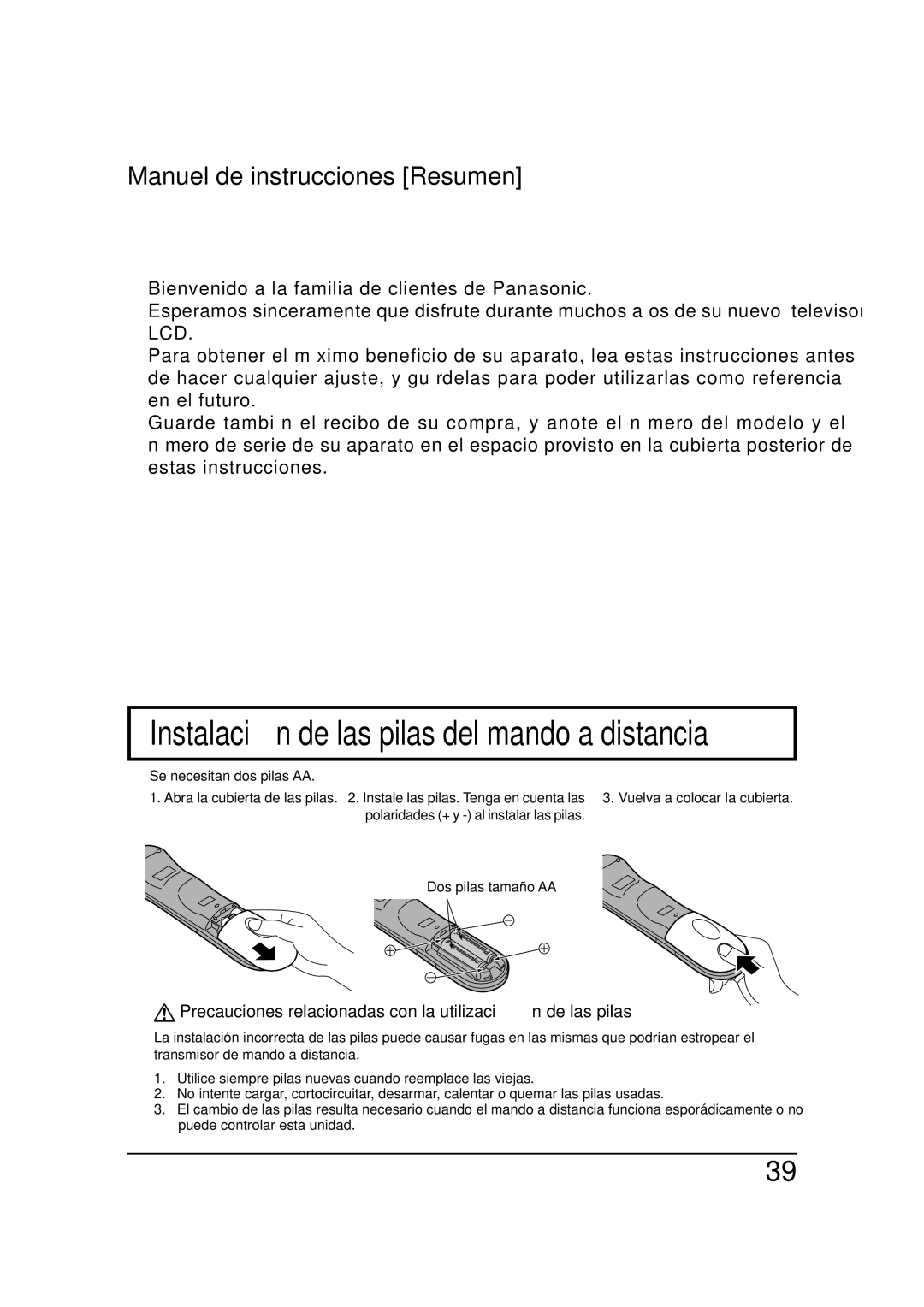 Panasonic TC 26LX20, TC 32LX20 manual Precauciones relacionadas con la utilización de las pilas, Se necesitan dos pilas AA 