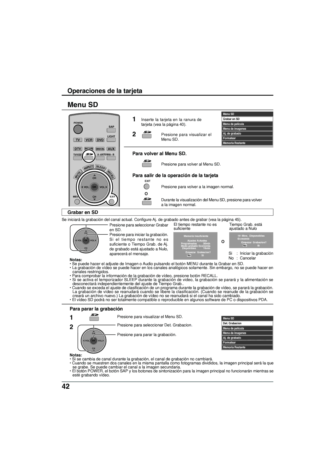 Panasonic TC-32LX300 manual Para volver al Menu SD, Grabar en SD, Para salir de la operación de la tarjeta 