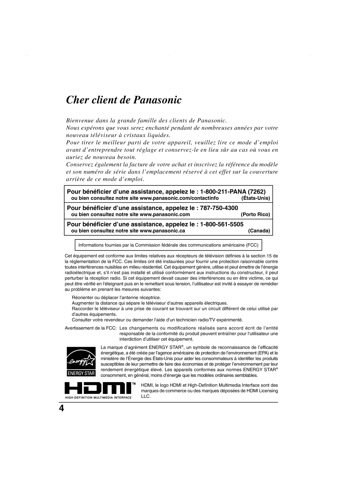 Panasonic TC 26LX50, TC 32LX50, TC-26LE55 operating instructions Cher client de Panasonic 